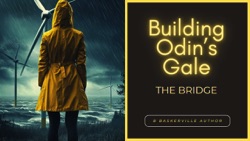 The Bridge: Building Odin's Gale